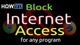 How to block internet access for a program using windows firewall ●2018