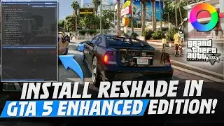 How To Install Reshade in GTA 5 Enhanced Edition! (Best Reshade Settings)