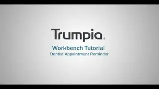 Trumpia's Workbench Tutorial | Automated Text Message Workflow Builder
