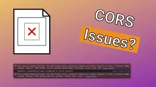 Have You Ever Encountered CORS Error?