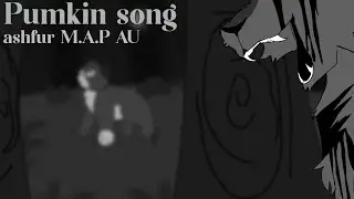 BACKUP OPEN Pumpkin song Closed?// ashfur & shadowsight// horror  M.A.P