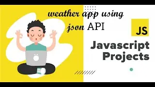 Weather App usign OpenWeatherMap API JavaScript Project