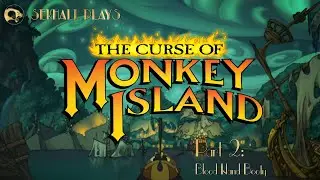 The Curse of Monkey Island Part 2: Blood Island Booty!