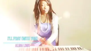 Alina Liwo - I’ll Pray (Lyric Video)