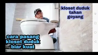 Cara Pasang Kloset Duduk Biar Kuat || Cara Pasang Jamban Duduk || WC  Toilet || Diy