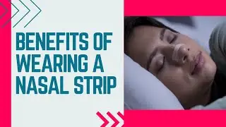 Breathe Easy: The Power of Nasal Strips