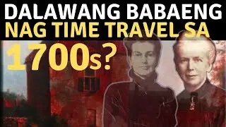Dalawang Babae na Nag Time Travel pa balik sa 1700s | Kwentongpinoph | 2022 | Mystery | Unsolved