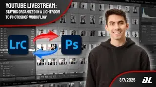 Staying Organized In A Lightroom To Photoshop Workflow