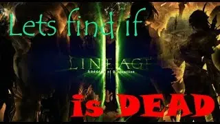 Lineage 2 ANNOUNCEMENT - Is it as bad as people says?