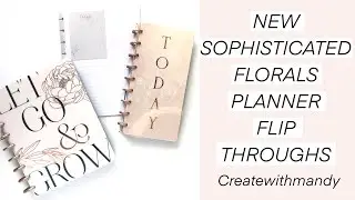 NEW Sophisticated Florals Planner Flip Throughs // The Happy Planner