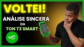 Voltei! Review da Ton T3 Smart