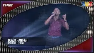 SFMM31 | Black Hanifah | Anugerah Terindah