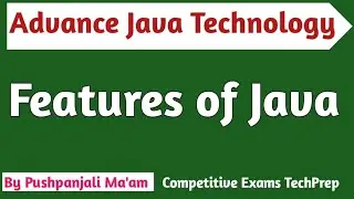 Lec-1.2 Features of Java in Hindi | Advance Java Technology| BCA