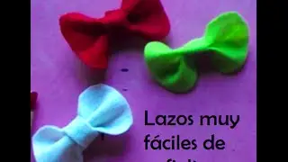 Como hacer  lazos de fieltro (muy fácil)