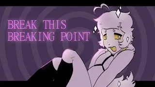 Break This Breaking Point Meme
