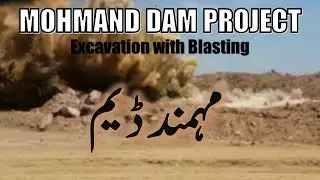 Mohmand Dam - Blasting at Spillway Area