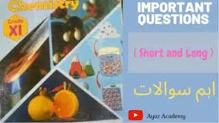 11th Class Chemistry Most Important Question ( short and Long) 2023