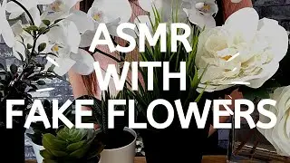 ASMR Rustling Fake Flower Sounds | Super Tingly (No Talking)
