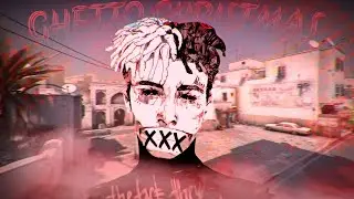 XXXTentacion - GHETTO CHRISTMAS ❤