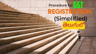 Procedure for Registration in GST (simplified) in Telugu | GST Series | Doradla's Talks
