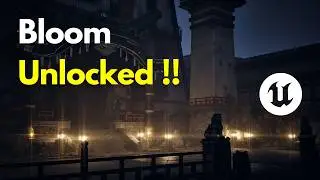 Bloom in Unreal Engine - All You Need To Know