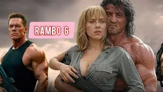 Rambo 6 (2025) | Sylvester Stallone Teaser Trailer & Storyline | News and Updates