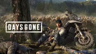 Days Gone #24 -  ИХ БЫЛО ТАК МНОГО