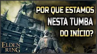 Explicando a Tumba Selada no Início de ELDEN RING e a Máscara de Ferro do Prisioneiro [ReUP]