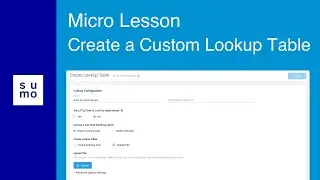 Microlesson: Create a Custom Lookup Table