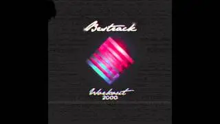 Bestrack - Don't Quit