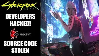 Cyberpunk 2077 Developer CD Projekt Red Gets HACKED and SOURCE CODE STOLEN!