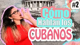 Cuba / FRASES CUBANAS / Como hablan los Cubanos /  Cap 2 🇨🇺 El Canal de la Cubana