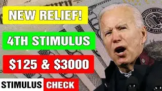STIMULUS PACKAGE UPDATE - NEW STIMULUS RELIEF! 4th Stimulus + $125 & $3000 Checks CHRISTMAS