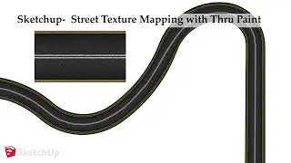 Sketchup Street Mapping Tutorial