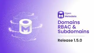 OpenMetadata: Improved Data Organization with Subdomains and RBAC