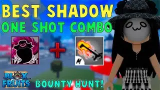 『Best Shadow One Shot Combo』Bounty Hunt l Roblox | Blox fruits update 16 | 25M |  fer999