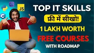 Top IT Skills फ्री में सीखो! 1 Lakh+ Worth Premium FREE Courses With Roadmap