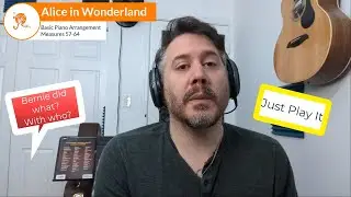 Alice in Wonderland for Piano Pt 8