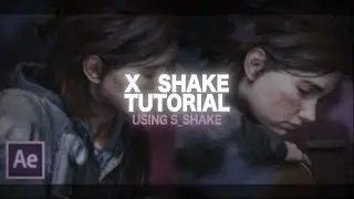 x shake tutorial | after effects