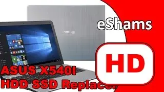 Asus X540l Hdd Ssd Replacement 4K
