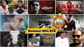 Rumour Mill #23 Prabhas Spirit, Animal Park, Skyforce,Aamir Khan,Kanguva,Kangana Ranaut,Ajay Devgn