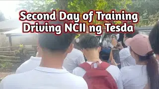 2nd Day of Tesda Driving NCII Familiarization | Fam VeLus