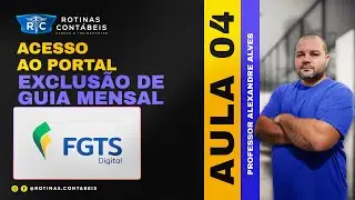 AULA 04 | FGTS DIGITAL - EXCLUSÃO DE GUIAS - ENVIO REAL #exclusaoguiafgts