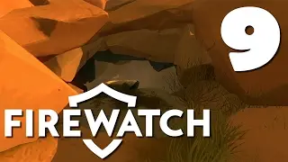 Исследование пещеры - Firewatch #9