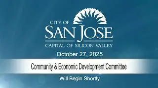 OCT 27, 2025 | Community & Economic Development Committee
