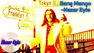 Barış Manço-Nazar Eyle