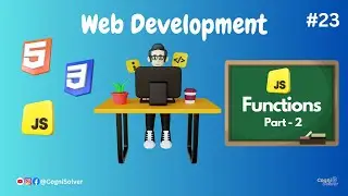 Advanced JavaScript Functions | Web Development Series