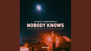 Nobody Knows