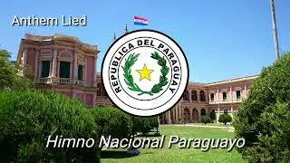 National Anthem of Paraguay