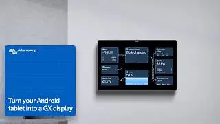 Convert an Android tablet or phone to monitor your Victron Energy GX device